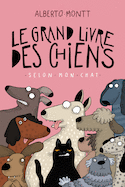 Grand livre des chiens (Le)